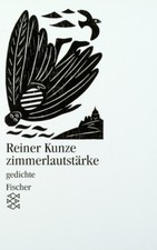 Reiner Kunze / zimmerlautstärke