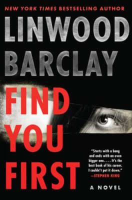 Find You First by Linwood Barclay: Used