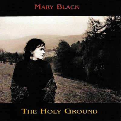 Mary Black The Holy Ground (CD)