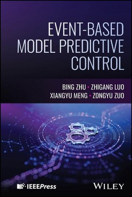 Event-based Model Predictive Control by Bing Zhu (English) Hardcover Book
