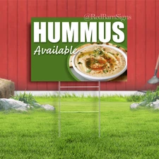 HUMMUS AVAILABLE Indoor Outdoor Yard Sign with metal stakes