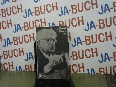 Ernst Bloch. in Selbstzeugnissen und Bilddokumenten. (Nr. 258) Markun, Silvia: