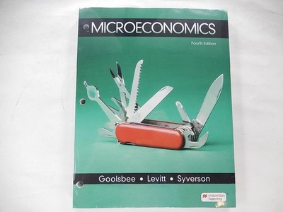 Microeconomics, Fourth Edition, Achieve - MacMillian Learning, 2024, Looseleaf