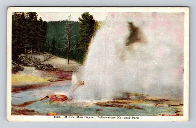 #ad Yellowstone National Park Minute Man Geyser Series #4320 Vintage Postcard $4.49