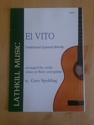 El Vito für Violine/Flöte/Oboe und Gitarre Klassik Trad Arr Spolding Noten