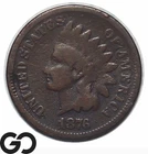 1876 Indian Head Cent Penny, Better Date in Series
