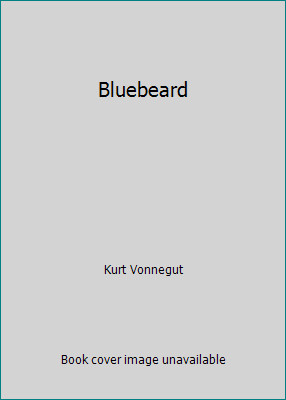 Bluebeard by Kurt Vonnegut