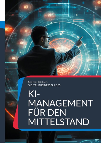 Ki-Management FüR Den Mittelstand | Andreas PöRtner | Taschenbuch | 64 S. | 2025-image