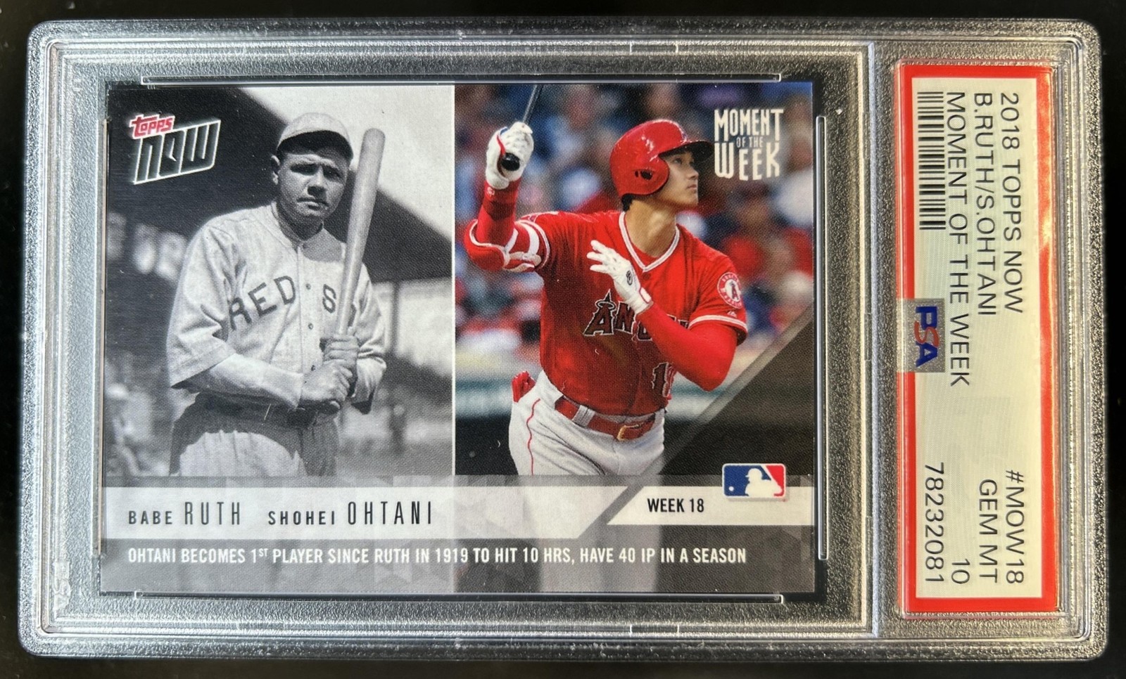 2018 Topps Now Moment of the Week Babe Ruth Shohei Ohtani PR3476 #MOW-18 PSA 10