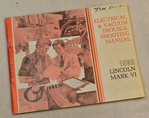 1980 LINCOLN MARK VI ELECTRICAL & VACUUM TROUBLE-SHOOTING MANUAL