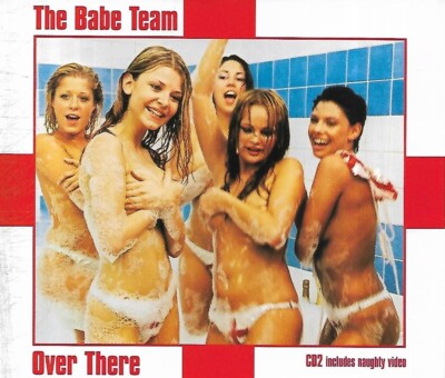The Babe Team (CD2) - Over There (2002 CD Single)