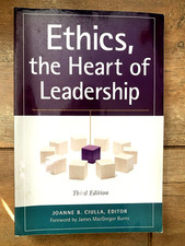 Ethics, the Heart of Leadership by Joanne B. ...