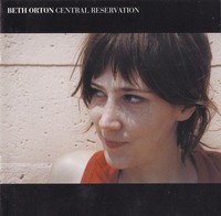 Beth Orton - Central Reservation - Cd - G3Z