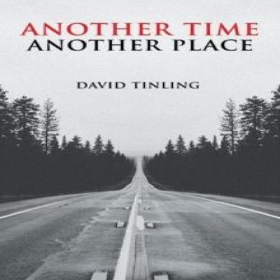 Another Time Another Place David Tinling Paperback Author Solutio