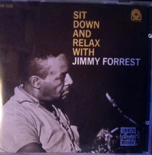 JIMMY FORREST - Sit Down & Relax - CD - **Mint Condition**