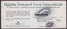 Upjohn Ferrated Liver Concentrate for Anemia drug company blotter 1944