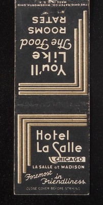 1940s Hotel La Salle Foremost in Friendliness La Salle at Madison Chicago IL MB