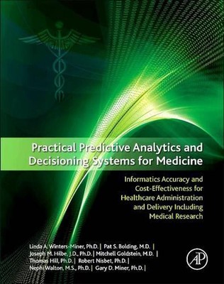 Praktische prädiktive Analyse- und Entscheidungssysteme für die Medizin: Informatik