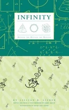 Infinity: Beyond the Beyond the Beyond by Lillian R Lieber: Used