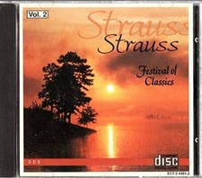 Strauss Strauss Festival of Classics - Audio CD By Various Artists - VERY GOOD