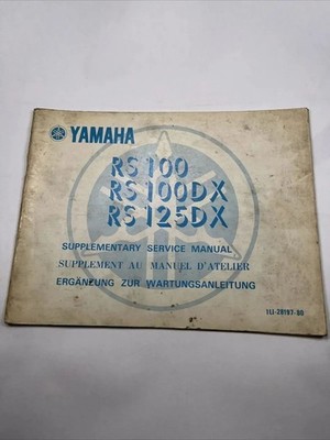 YAMAHA RS 100 RS100DX RS125DX ERGÄNZUNG ZUR WARTUNGSANLEITUNG B0355