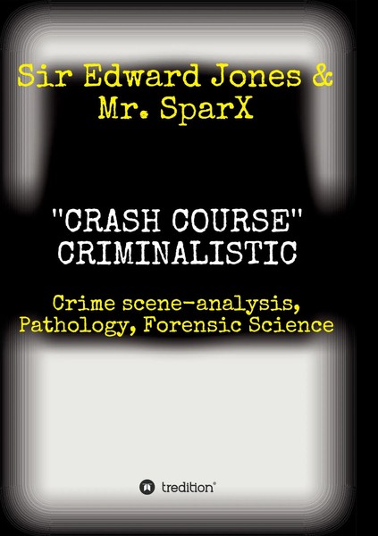 Edward Jones | ''Crash Course'' Criminalistic | Taschenbuch | Englisch (2016)-image