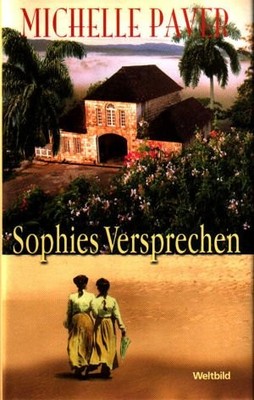 Sophies Versprechen.