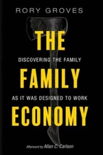 The Family Economy by Rory Groves: New