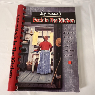 Y2K Vintage Spiral Cookbook ''big mama's Back In The Kitchen'' Southern Recipes