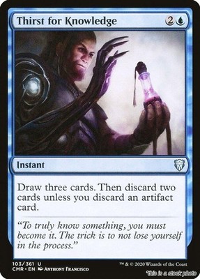 MTG Thirst for Knowledge [CMR - 103] LP