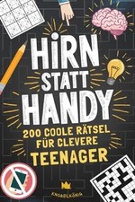 Hirn statt Handy - 200 coole R�tsel f�r clevere ... | Book | condition very good