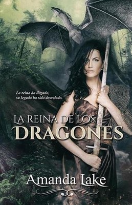 La Reina de los Dragones by Amanda Lake (Spanish) Paperback Book