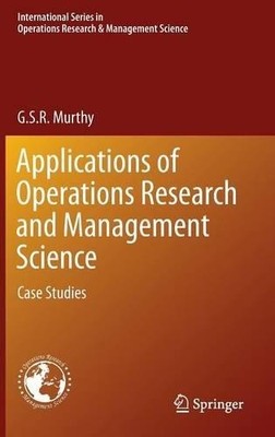 Applications of Operations Research and Management Science - 9783319179209