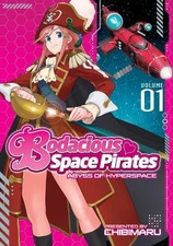 Saito Tatsuo Bodacious Space Pirates: Abyss of Hyperspace Vol. 1 (Paperback)