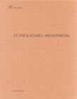 Stump & Schibli : de Aedibus 51 by Dorothee Huber (Paperback / softback, 2014)