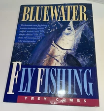 Bluewater Fly Fishing by Trey Combs (1995, Hardcover, DJ)