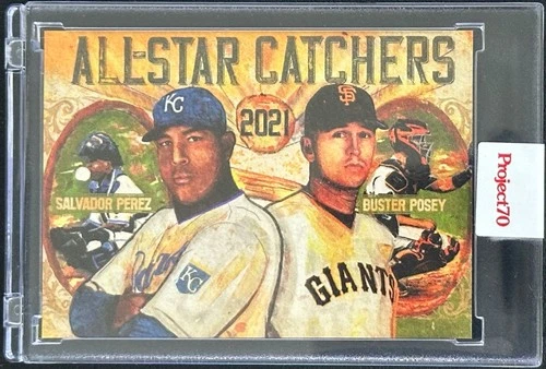 2021 Topps Project 70 Card #ASG6 Salvador Perez Buster Posey by Andrew Thiele