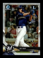 2018 Bowman Chrome Draft Refractor - Joe Gray #BDC-76 Milwaukee Brewers