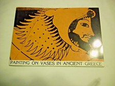 Painting on Vases in Ancient Greece by Jiri Frel (1979, Paperback)