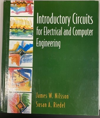 Introductory Circuits for Electrical and Computer Eng. Textbook & PSpice Manual
