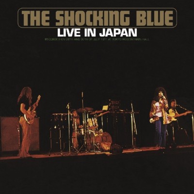SHOCKING BLUE - LIVE IN JAPAN   CD NEU 