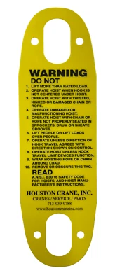 Houston Crane/Hoist Pendant Warning Sign, English/Spanish