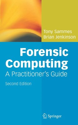 Forensic Computing Anthony Sammes (u. a.) Taschenbuch x Englisch 2010 Springer
