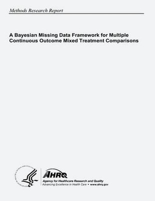 A Bayesian Missing Data Framework for Multiple Continuous Outcome Mixed Treatmen