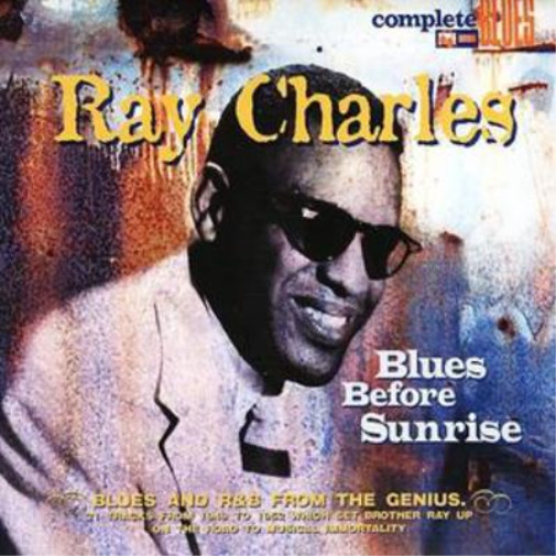 Альбом Ray Charles Blues Before Sunrise (CD)