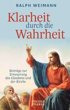 Klarheit durch die Wahrheit | Ralph Weimann | Taschenbuch | 160 S. | Deutsch
