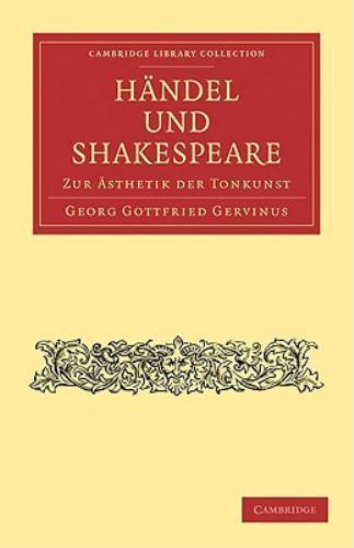 Händel und Shakespeare Zur Ästhetik der Tonkunst Gervinus Paperback