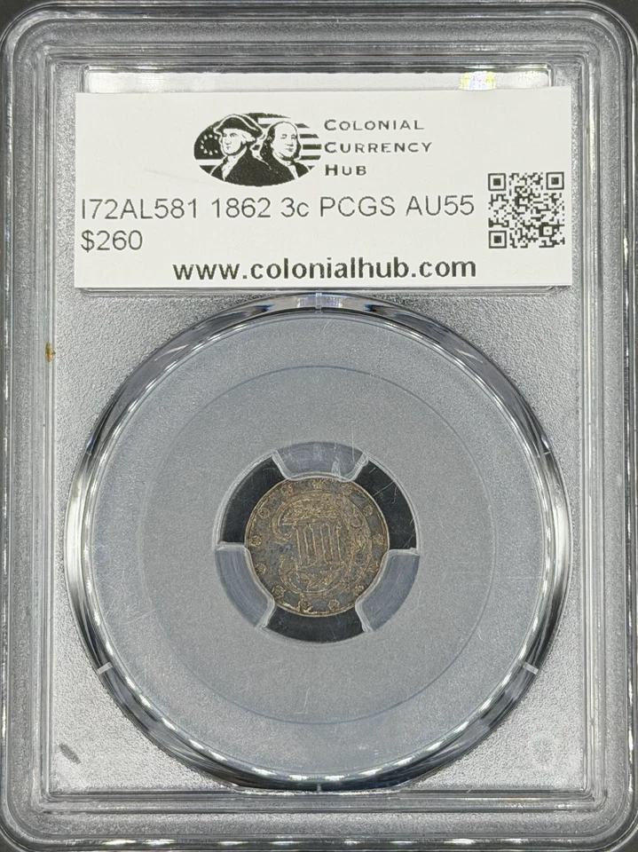 1862 3CS Three Cent Silver PCGS AU-55 - Image 3 of 4