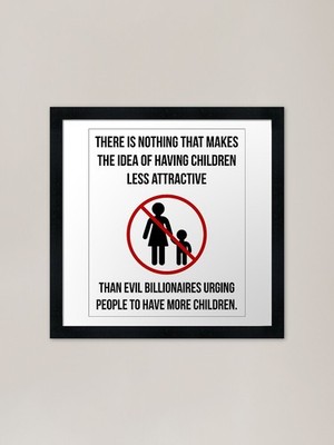 Evil billionaires won convince me Framed Wall Art Poster Canvas Print Picture