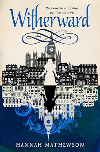 Witherward By Hannah Mathewson